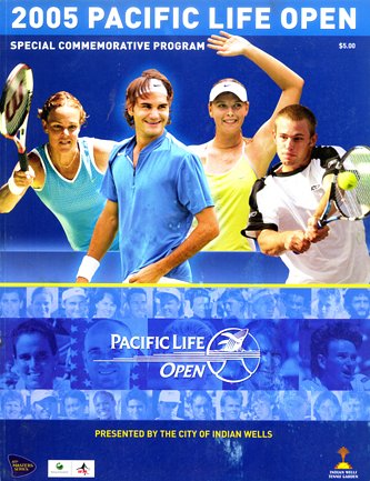 Programm der Pacific Life Open 2005